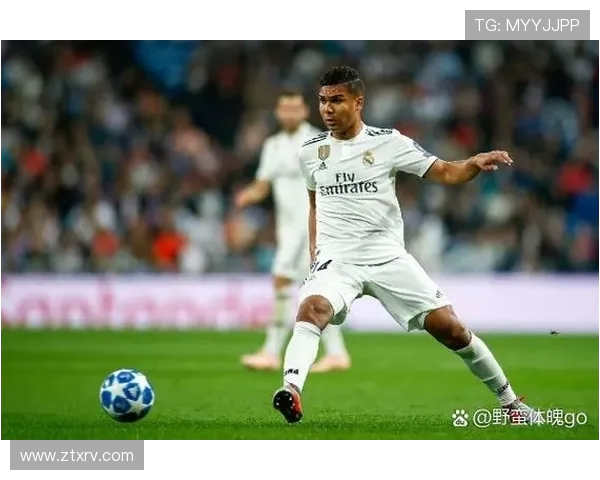 卡塞米罗：从巴西足球新星到欧洲顶级中场的辉煌历程与未来展望